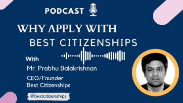 CEO Podcast – Why Apply with Best Citizenships