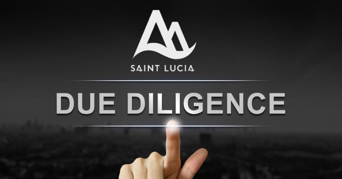 St Lucia CIP Application Process – A Due Diligence Perspective